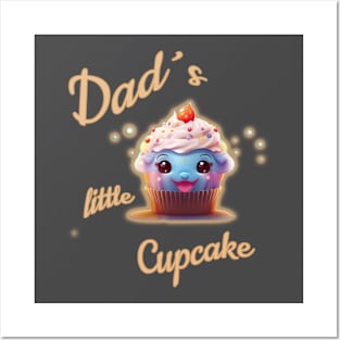 Dad´s little cupcake Posters and Art